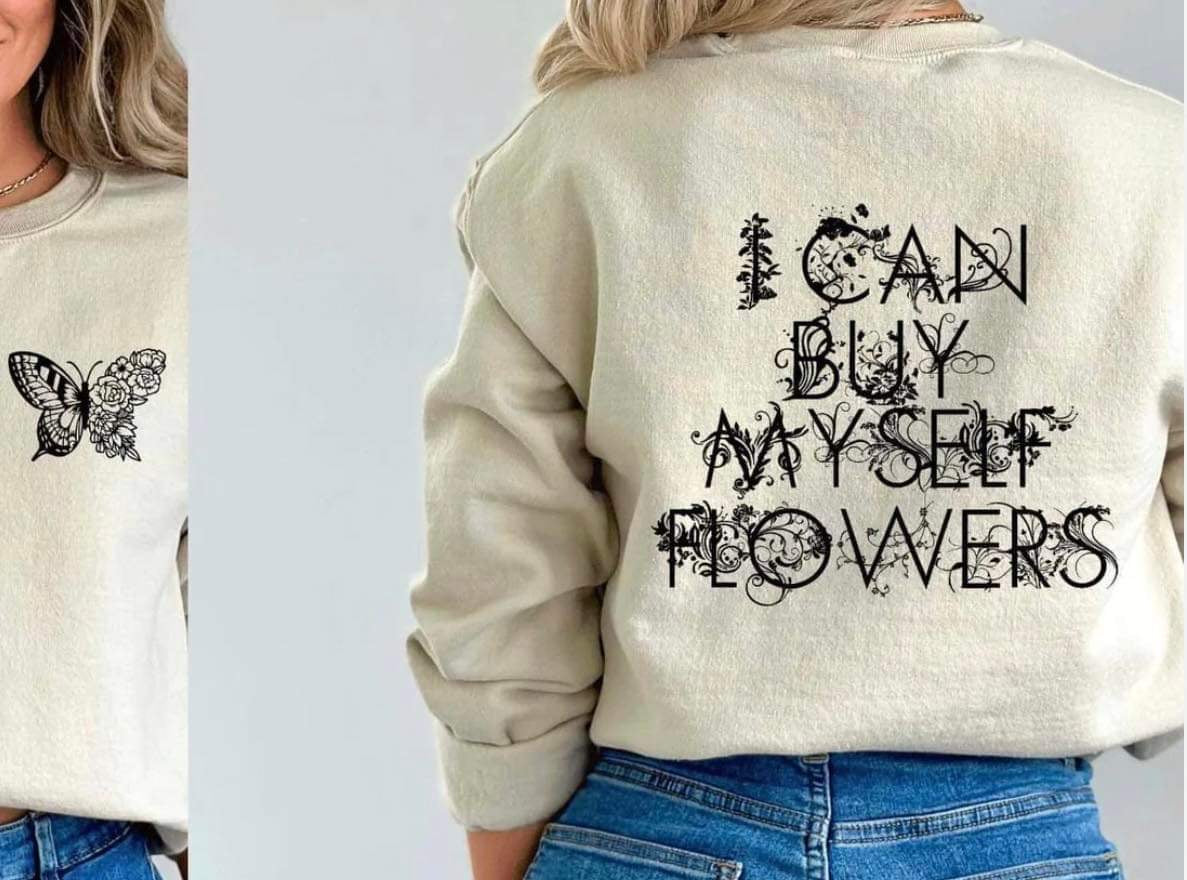 I can buy myself flowers (pocket & back)