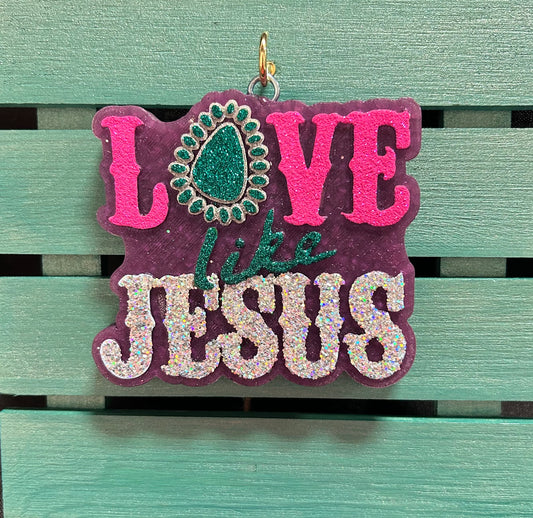 Love like Jesus