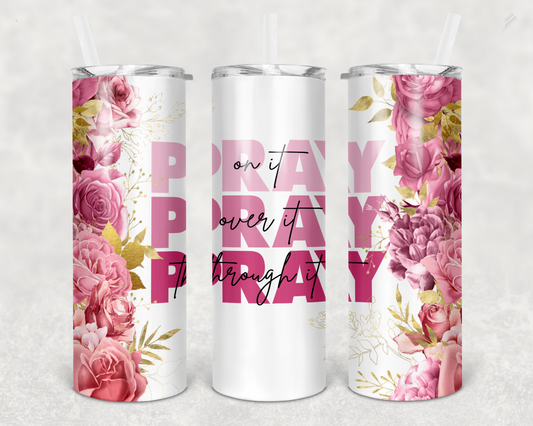 Pray Pray Pray (pink)