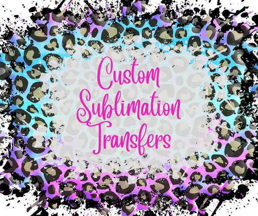 Custom Sublimation Transfers